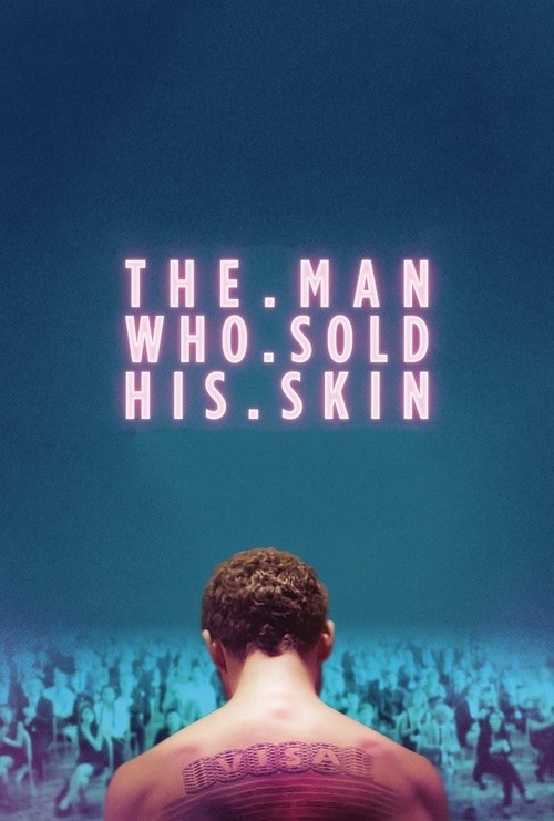 دانلود فیلم The Man Who Sold His Skin 2021