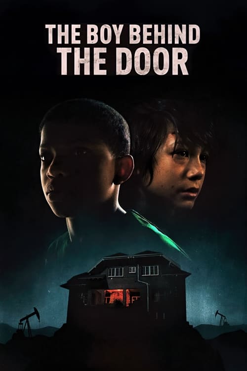 دانلود فیلم The Boy Behind the Door 2021