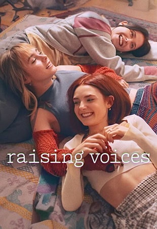 دانلود سریال Raising Voices سکوت را بشکنیم